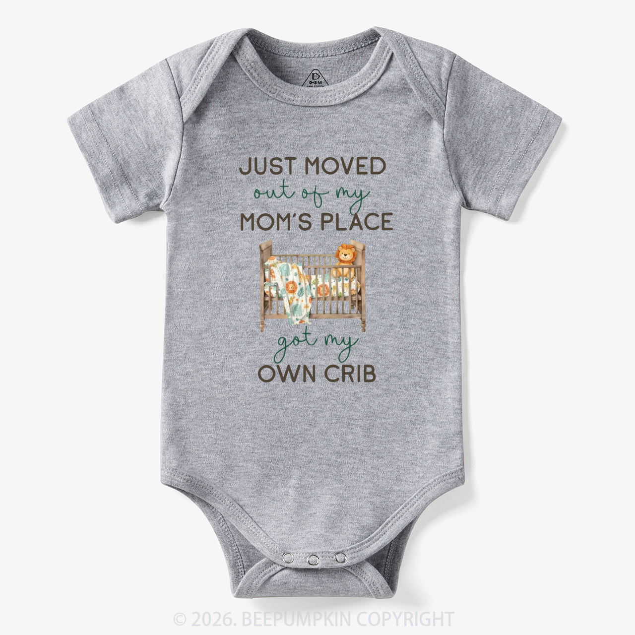 Moved out of my Mom's Place Got My Own Crib Funny Bodysuit
