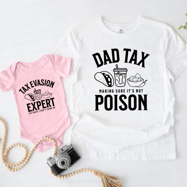Dad Tax Funny Taco Dad&Me Matching Shirts