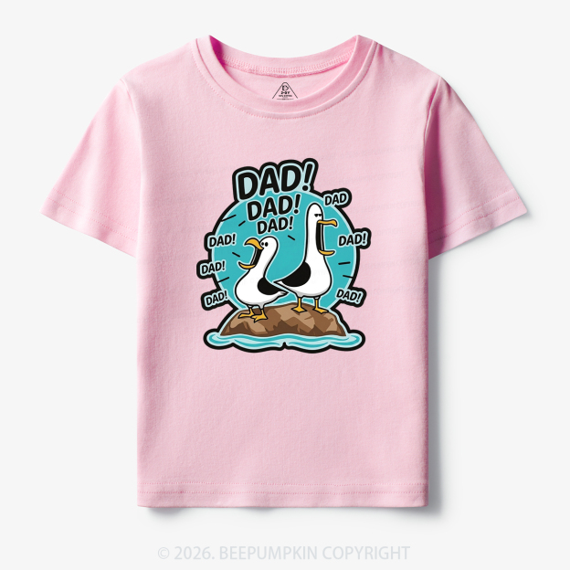 Funny Seagull DAD Toddler&Kid's Tees