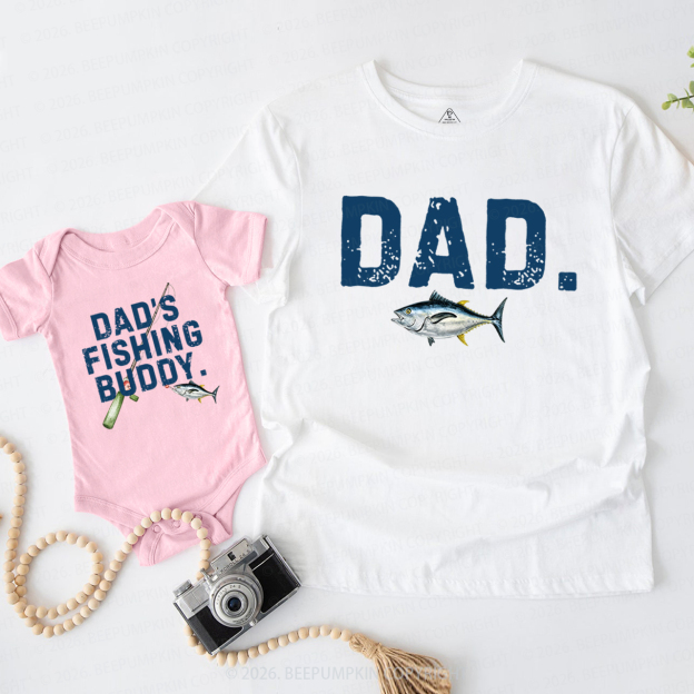 Dad's Fishing Buddy Fathers Day Dad&Me Matching Shirts