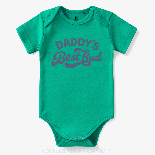 Daddy's Best Bud Cute Bodysuit