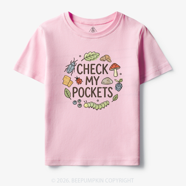  Check My Pockets Toddler&Kid's Tees