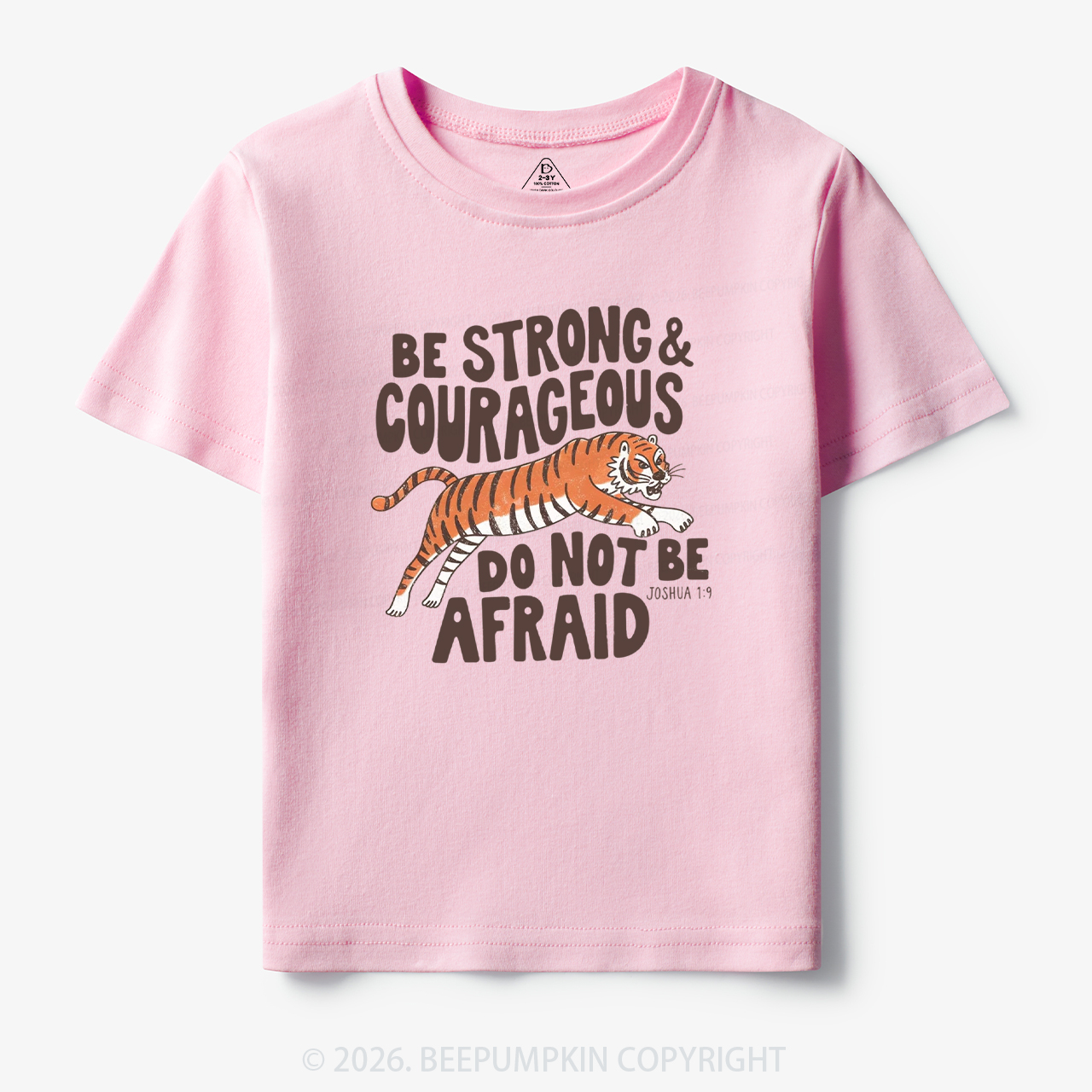 Christian Be Strong Courageous Do Not Be Afraid Tiger Toddler&Kid's Tees