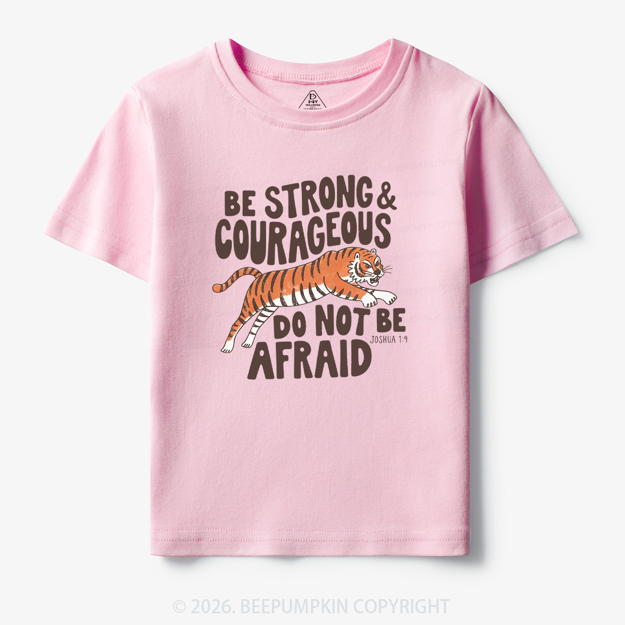 Christian Be Strong Courageous Do Not Be Afraid Tiger Toddler&Kid's Tees
