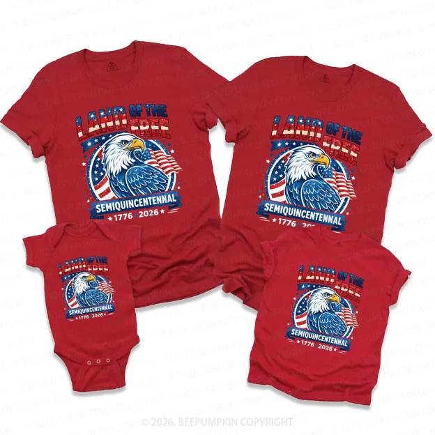 Patriotic Land Of The Free America 250 Family Matching Shirts