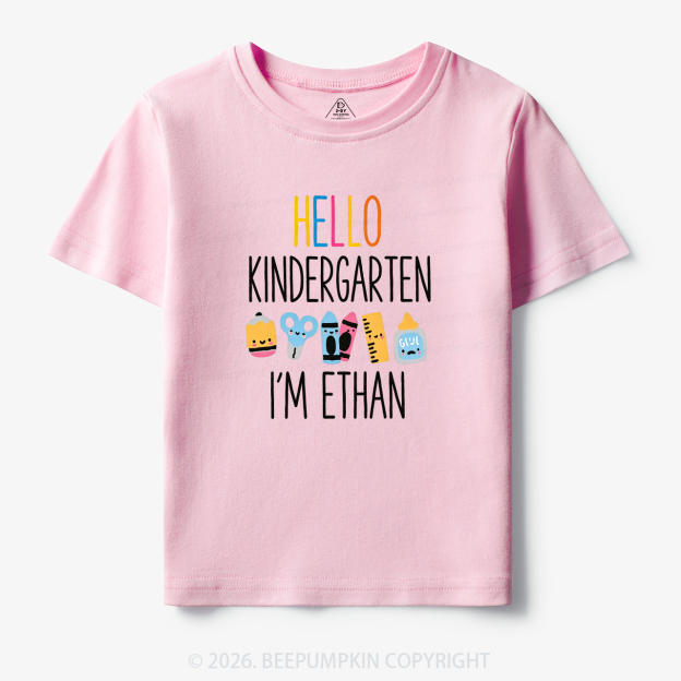 Personalized Hello Kindergarten I’m Name Toddler&Kid's Tees