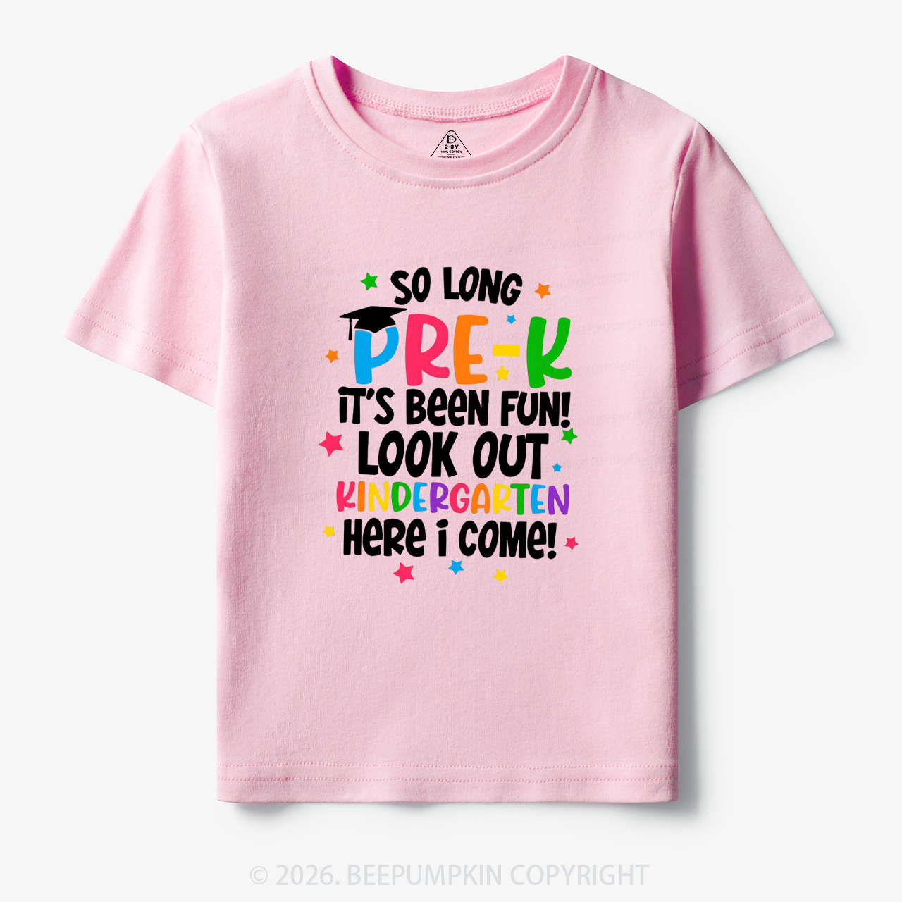 So Long Pre-K It's Been Fun Look Out Kindergarten Here I Come Toddler&Kid's Tees