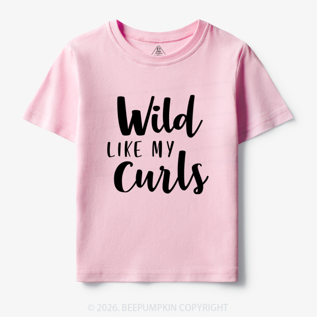 Wild Like My Curls Toddler&Kids Tees 7