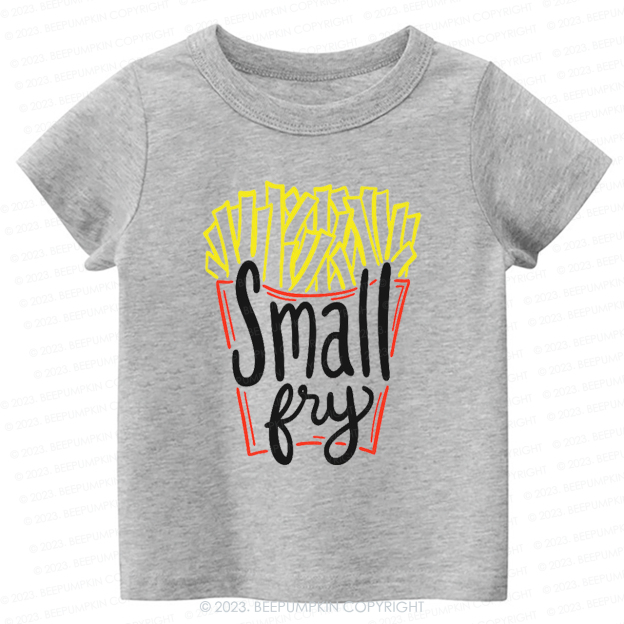 Cute "Small Fry" Fries Kids Shirt