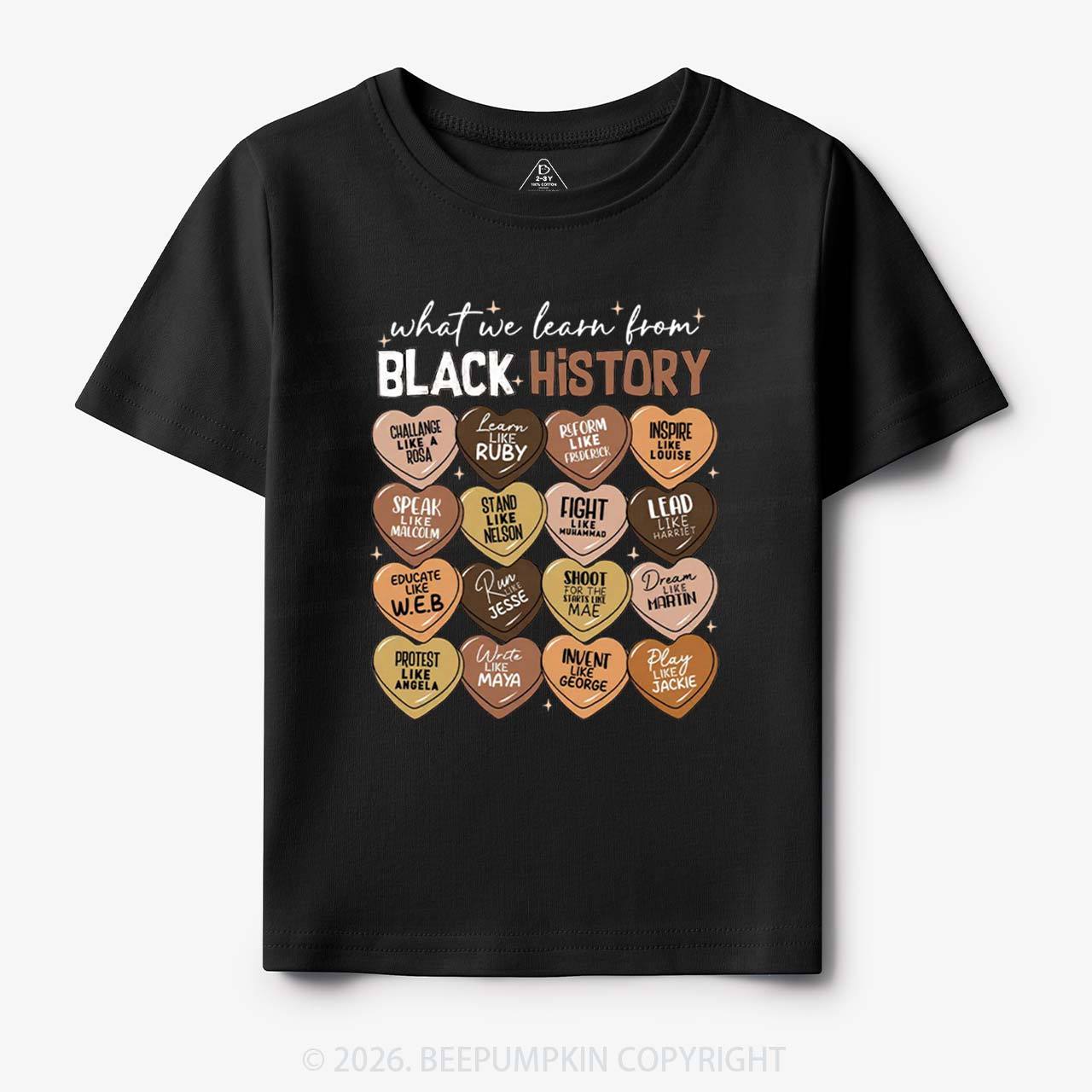 What We Learn From Black History Month Toddler&Kid's Tees Beepumpkin