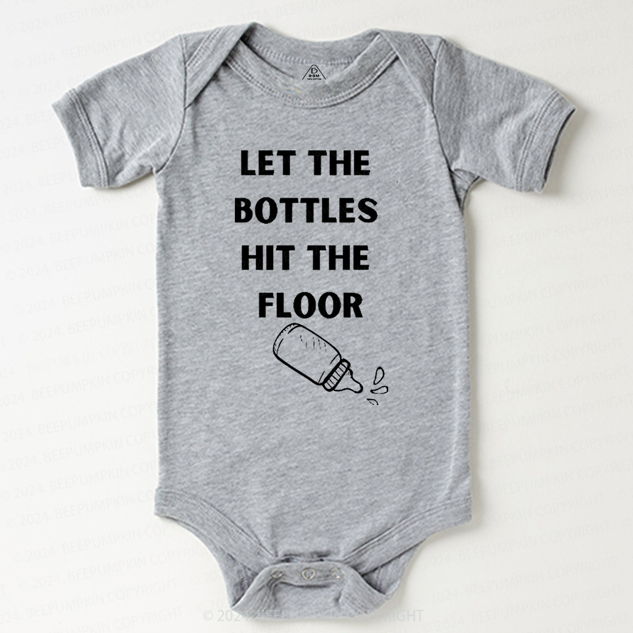 Let the Bottles Hit the Floor Baby Bodysuit 7