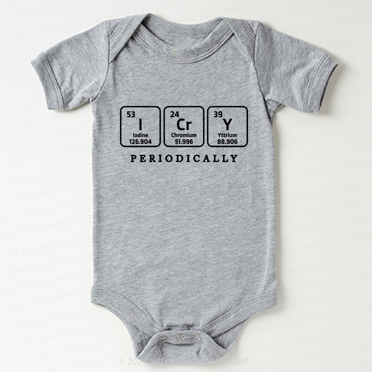 I Cry Periodically Bodysuit For Baby 7