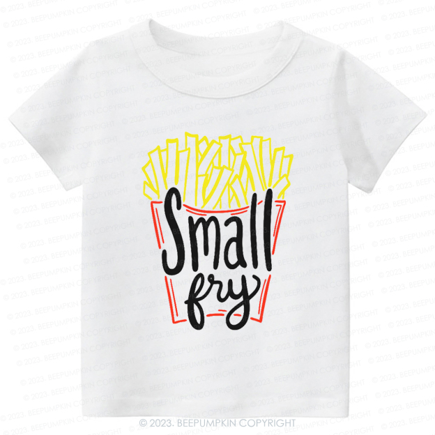Cute "Small Fry" Fries Kids Shirt