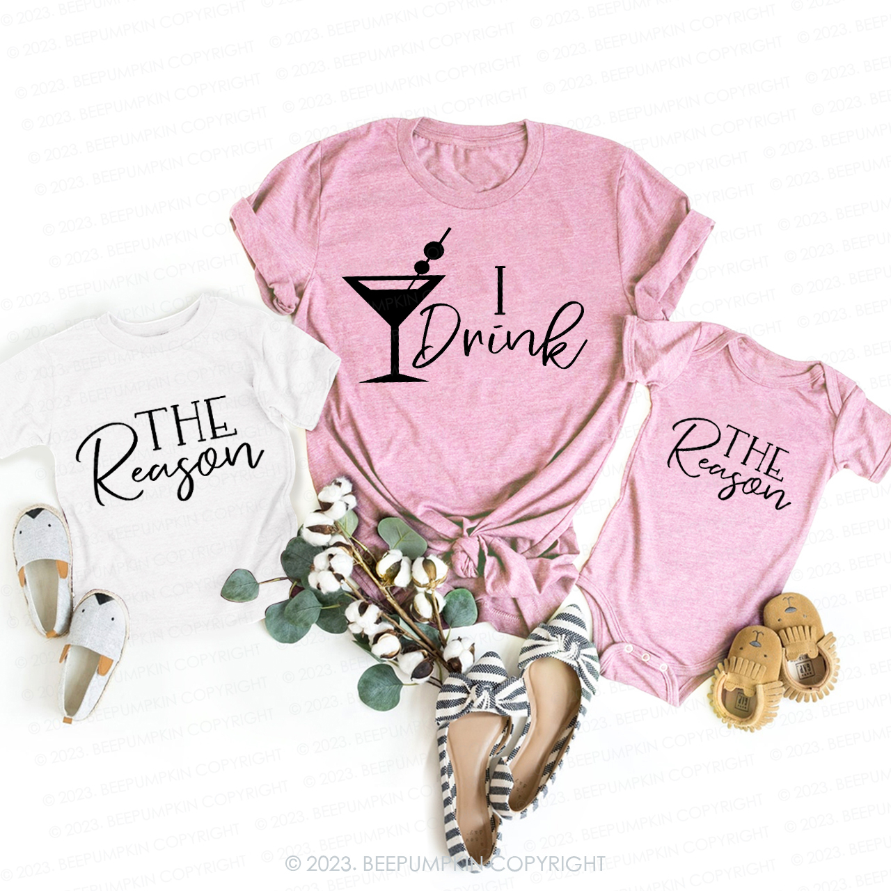I Drink The Reason Matching T-Shirts For Mom&Me