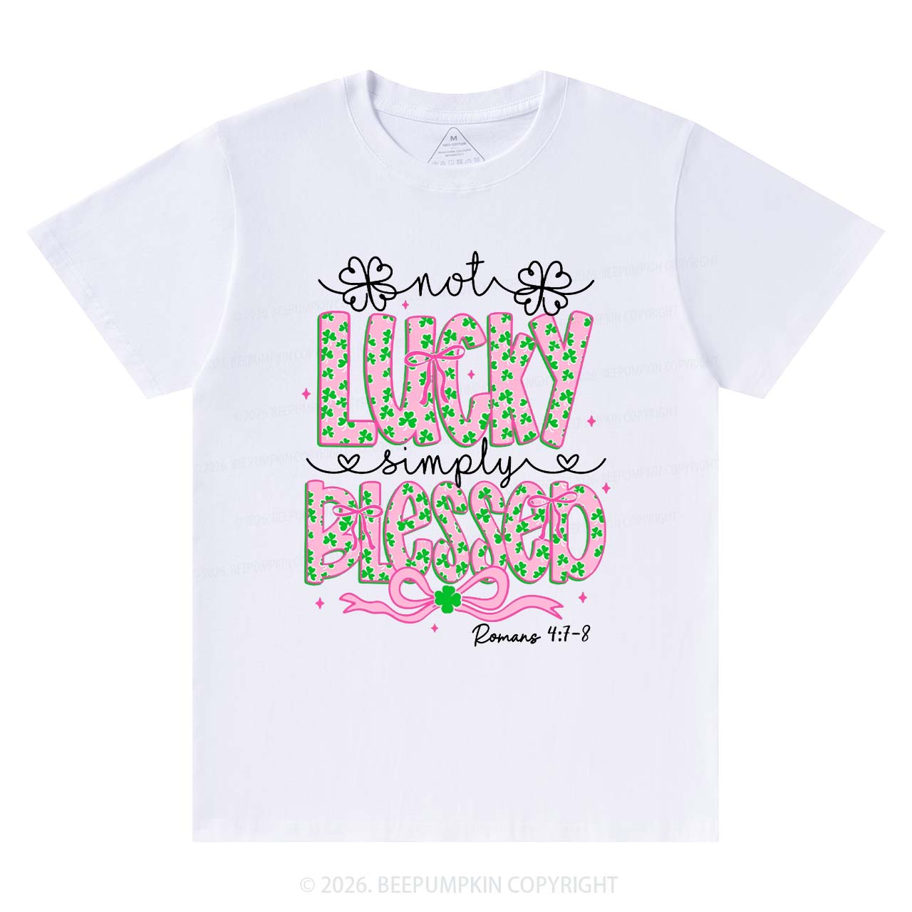 Not Lucky Simply Blessed St Patrick's Day T-Shirts Beepumpkin