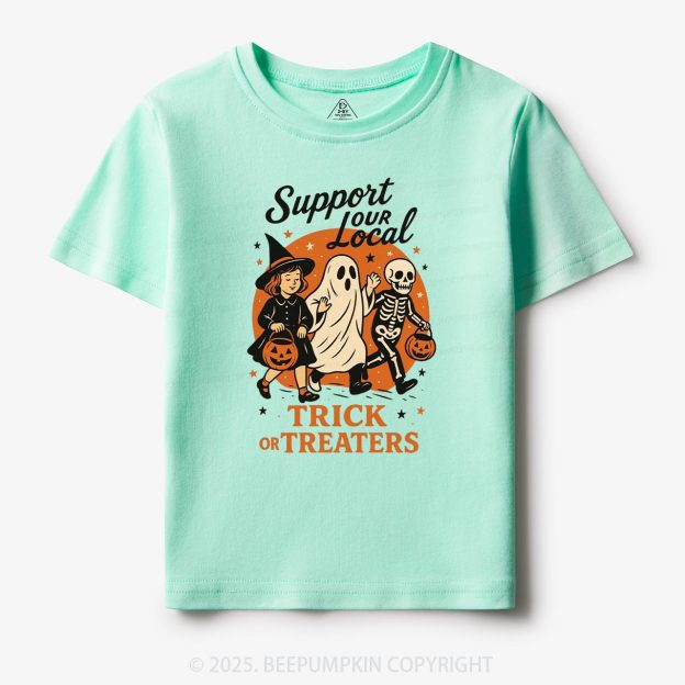 Support Your Local Trick Or Treaters Toddler&Kid's Tees Beepumpkin