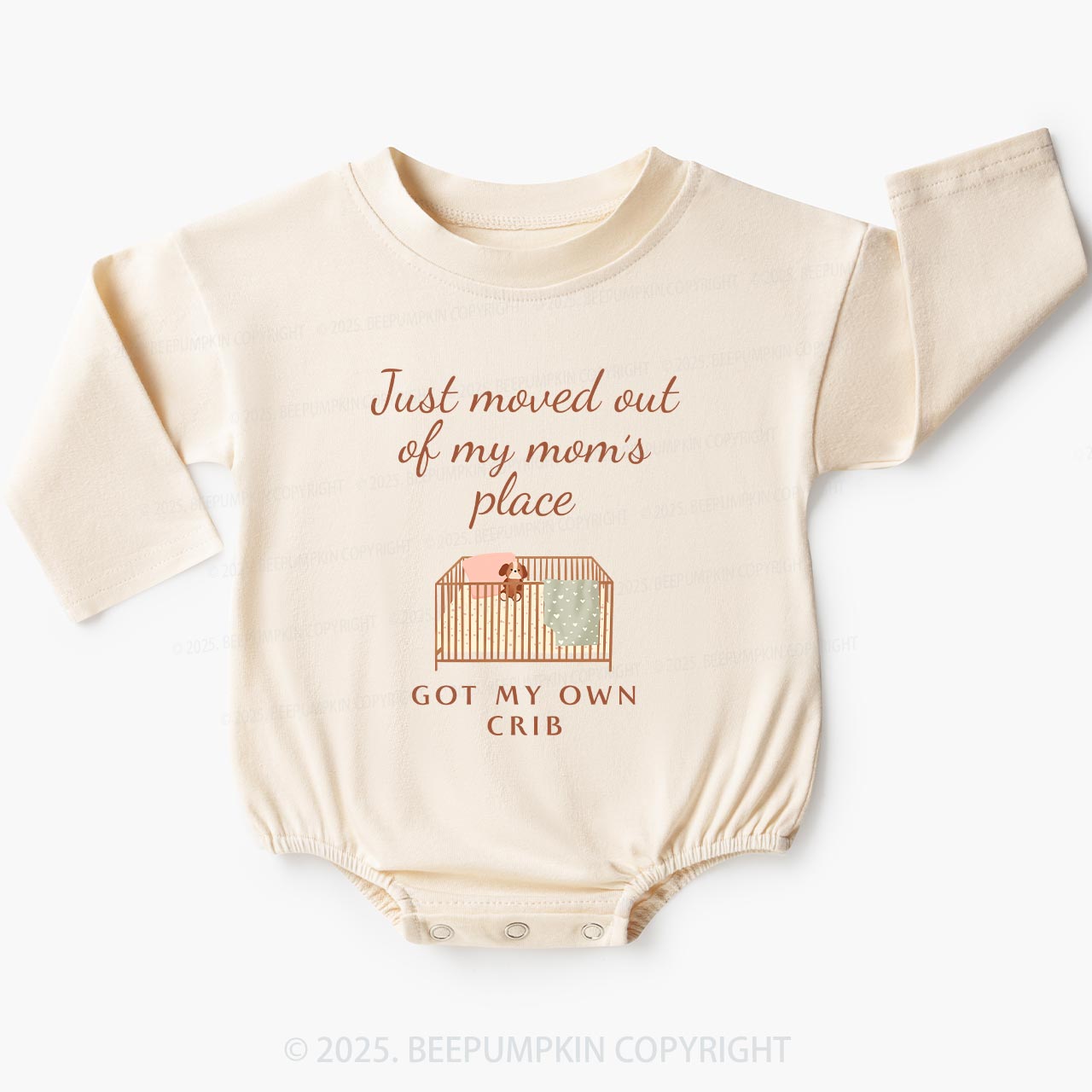 Moved Out Of My Mom's Place Got My Own Crib Baby Bubble Romper Beepumpkin