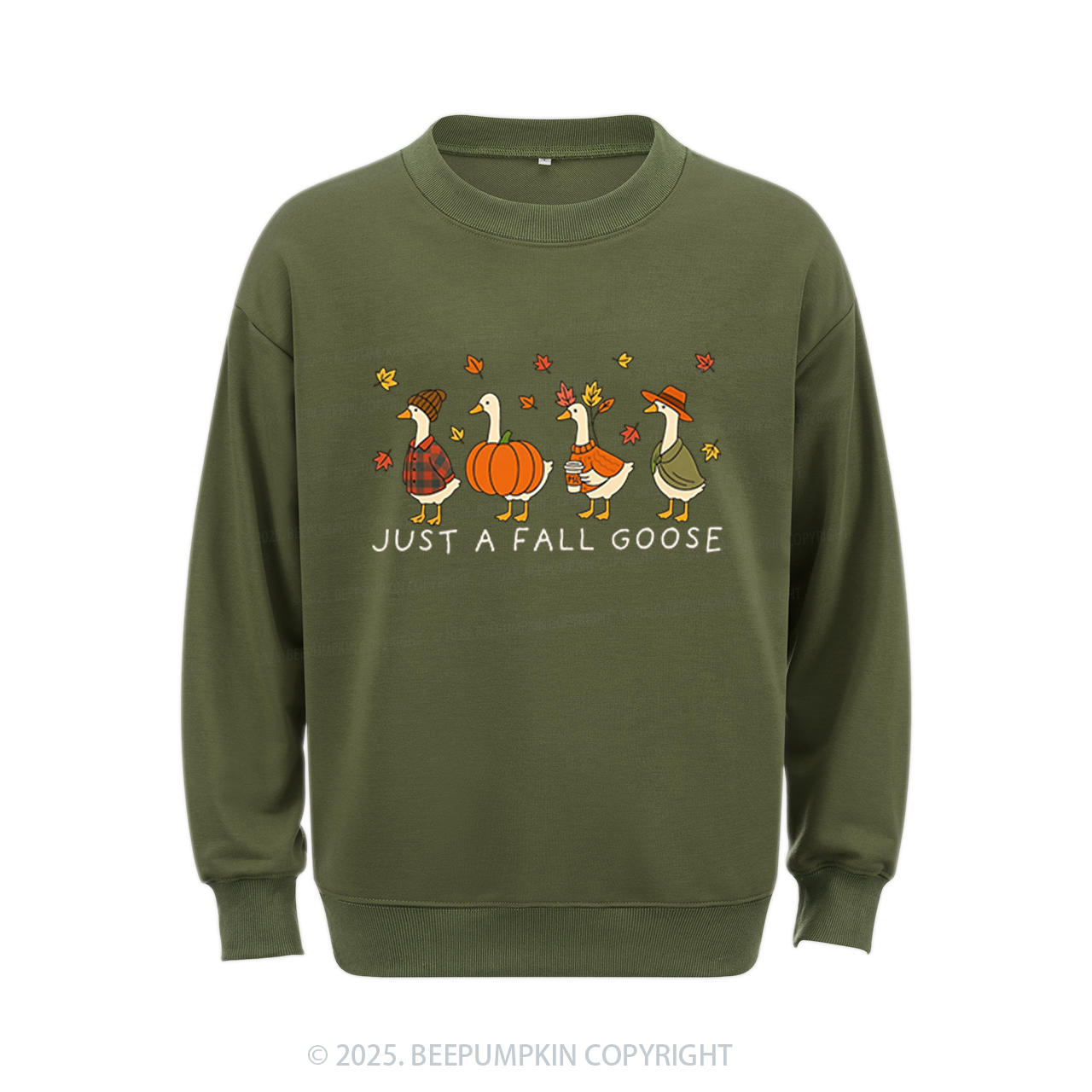 Just A Fall Goose Sweatshirt Beepumpkin