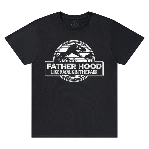 Fatherhood Like A Walk In The Park Dad T-shirt
