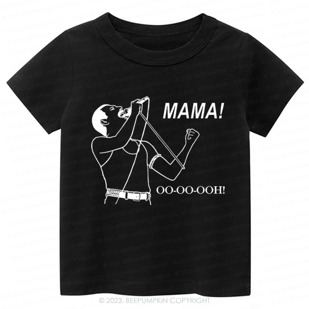 Mama Oo - Oo - Ooh - Queen Kids Shirt