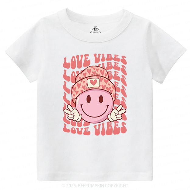 Love Vibes Valentines Day Toddler&Kids Tees Beepumpkin