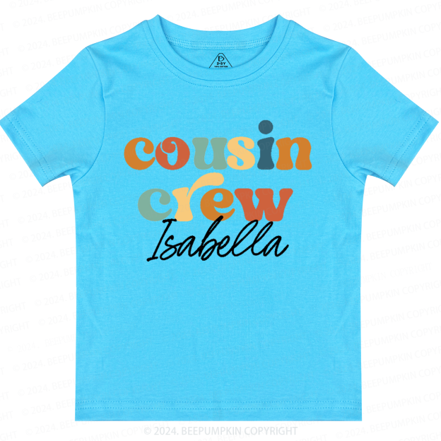 Personalized Cousin Crew Toddler&Kids Tees 