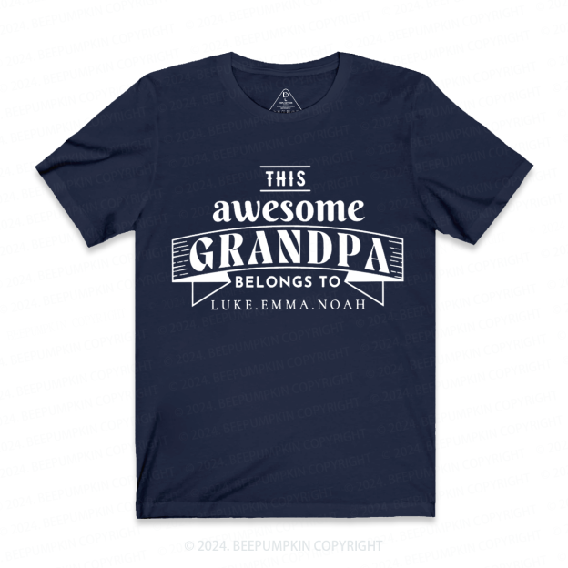 Personalized This Awesome Grandpa Belongs To XXX T-shirt