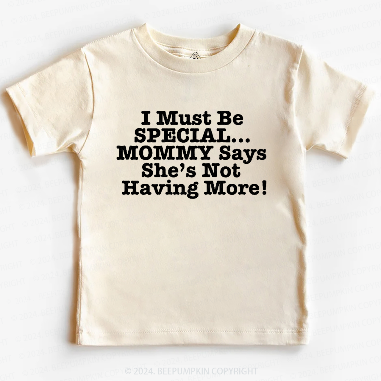 I Must Be Special Toddler&Kids Tees 7