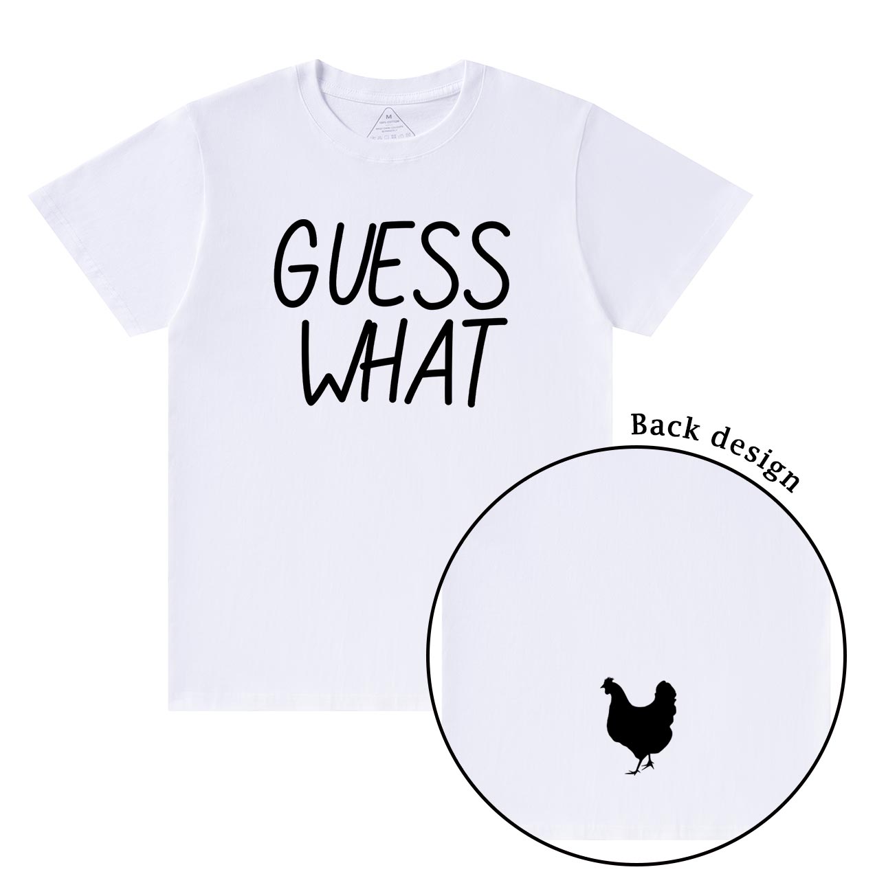 Guess What Chicken Butt T-Shirts Beepumpkin