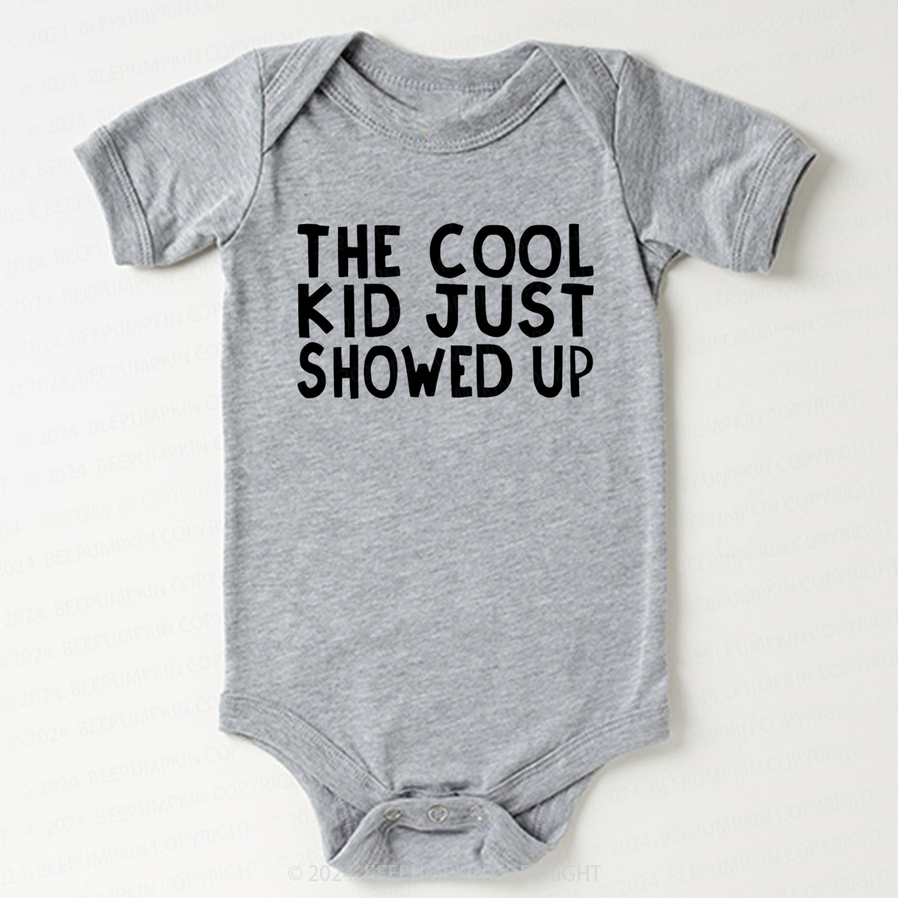 The Cool Kid Just Showed Up Bodysuit For Baby 7