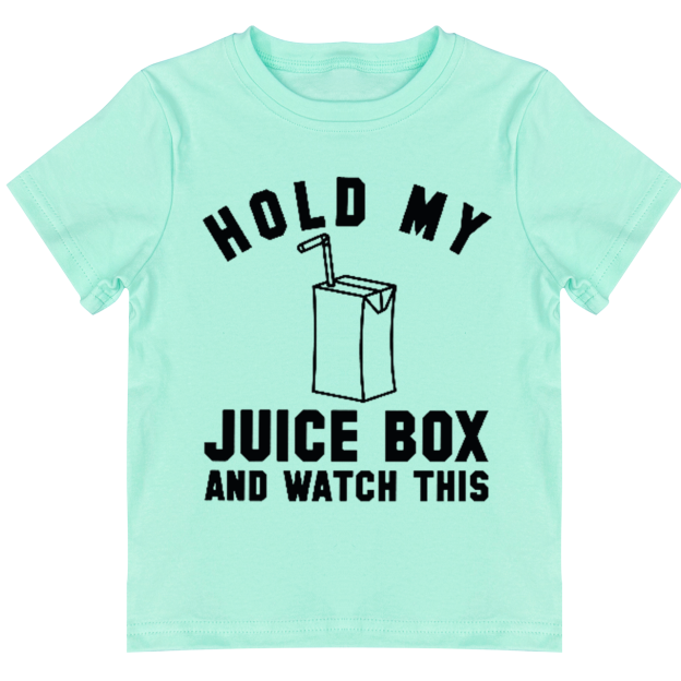 Hold My Jucie Box Toddler&Kids Tees