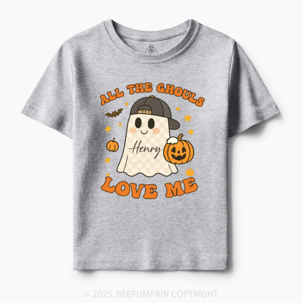 Personalized All The Ghouls Love Me Toddler&Kid's Tees Beepumpkin