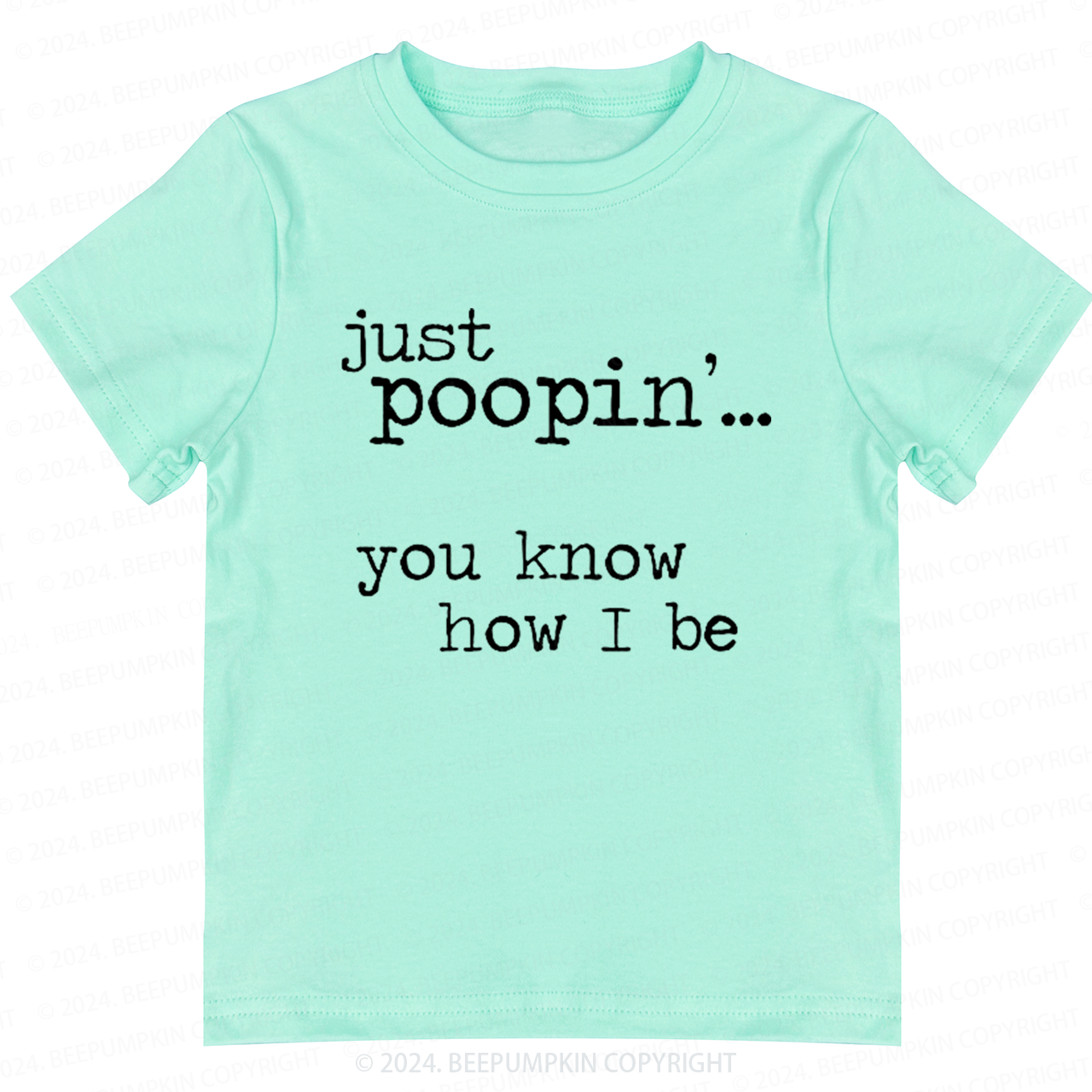 Just Poopin' Toddler&Kids Tees 7