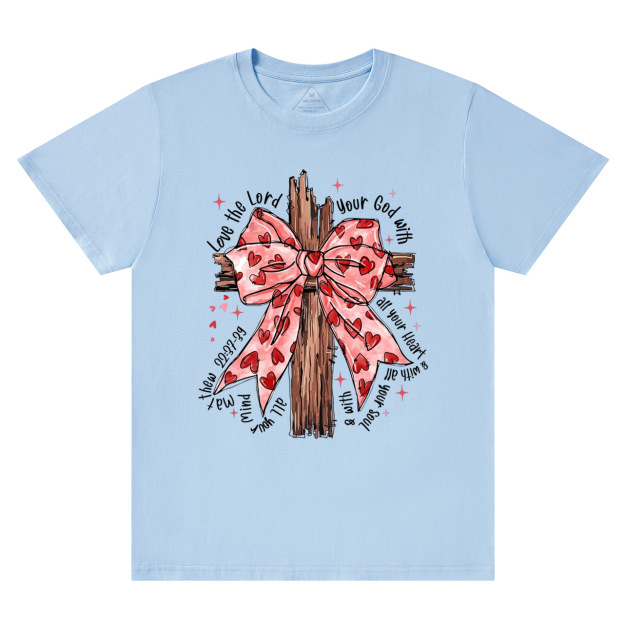 Love The Lord Valentine's Day T-Shirts Beepumpkin
