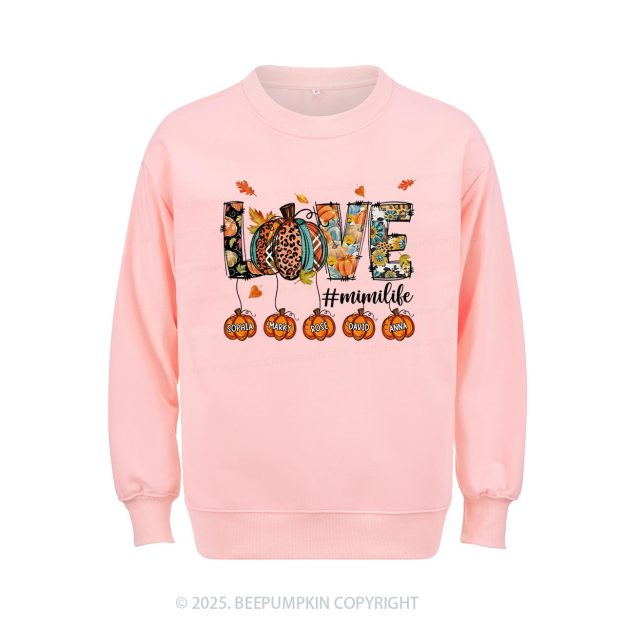 Personalized Love Grandma Life Sweatshirt Beepumpkin