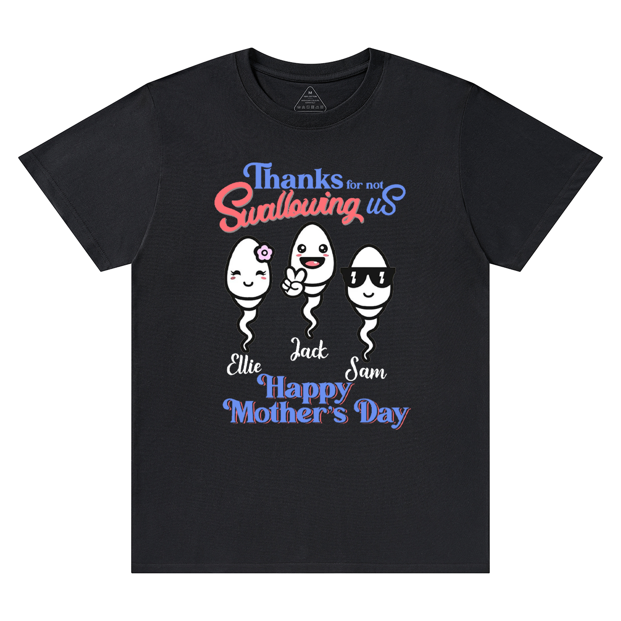 Personalized Thanks For Not Swallowing Us Mama T-Shirts