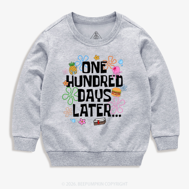 One Hundred Days Later Toddler&Kid's Sweatshirt