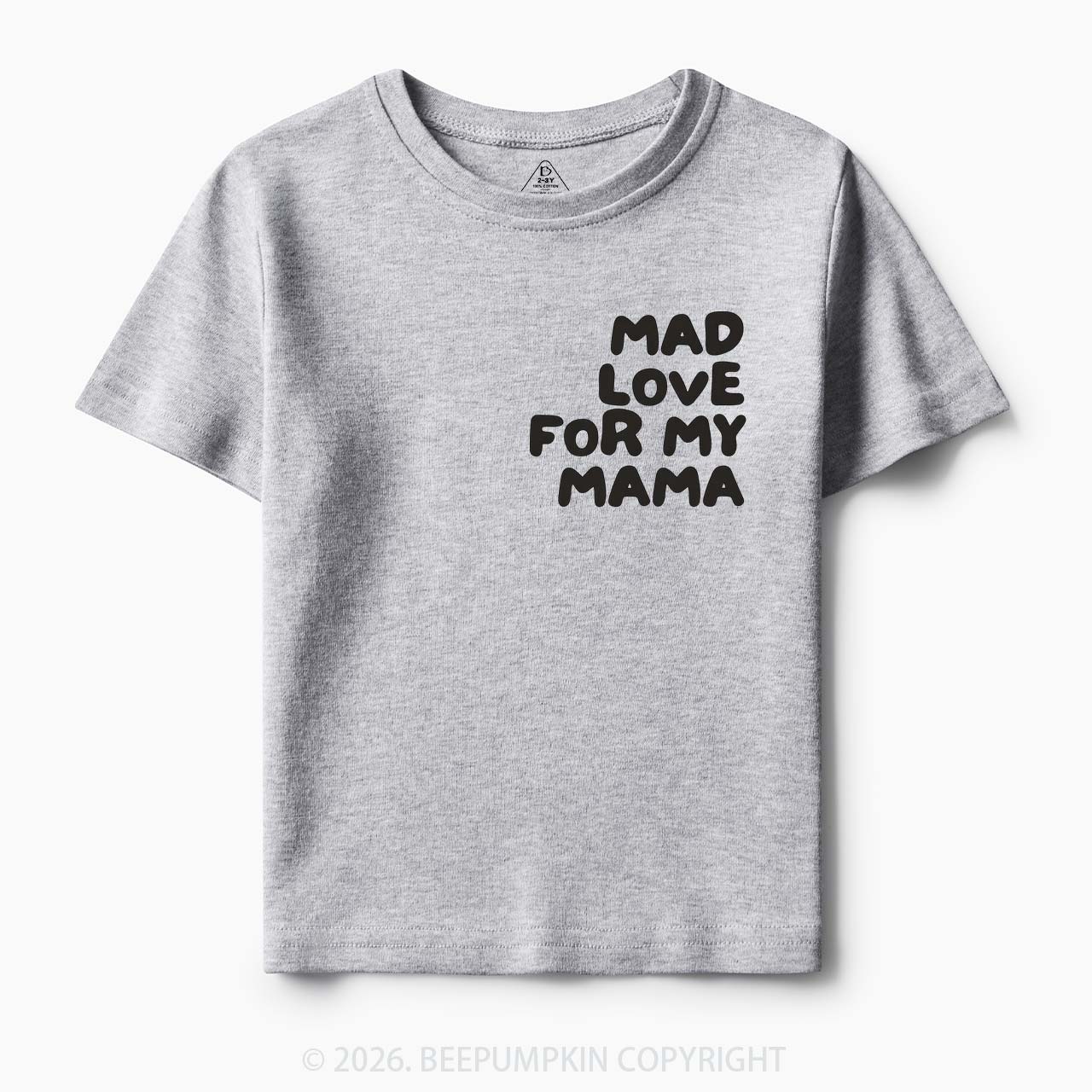 Mad Love For My Mama Toddler&Kid's Tees