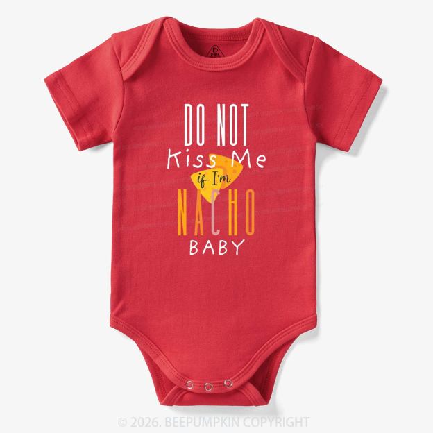 Funny Do Not Kiss Me Bodysuit