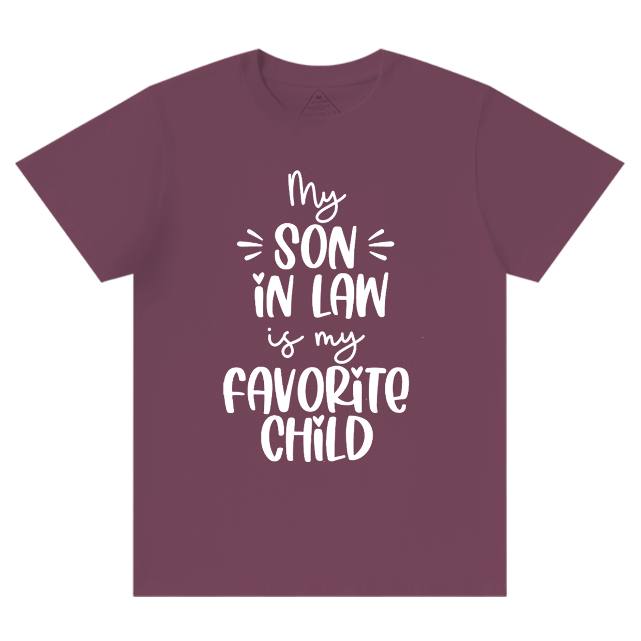 My Son In-law Is My Favorite Mama T-Shirts