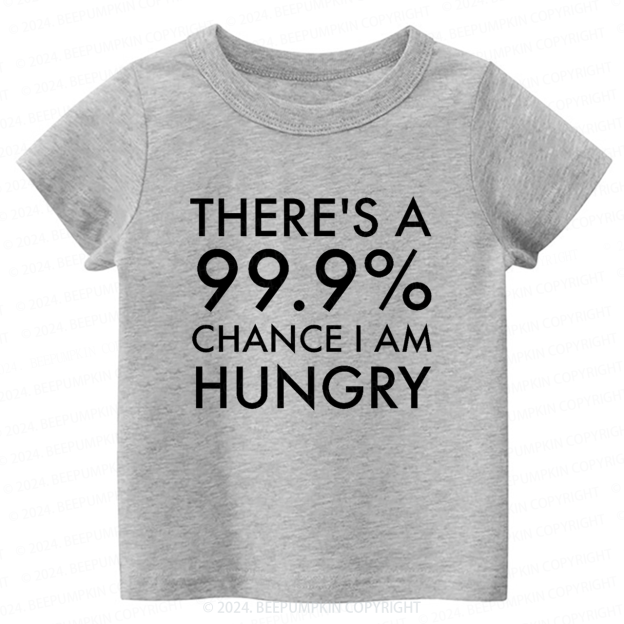 Chace I Am Hungry Toddler&Kids Tees 7