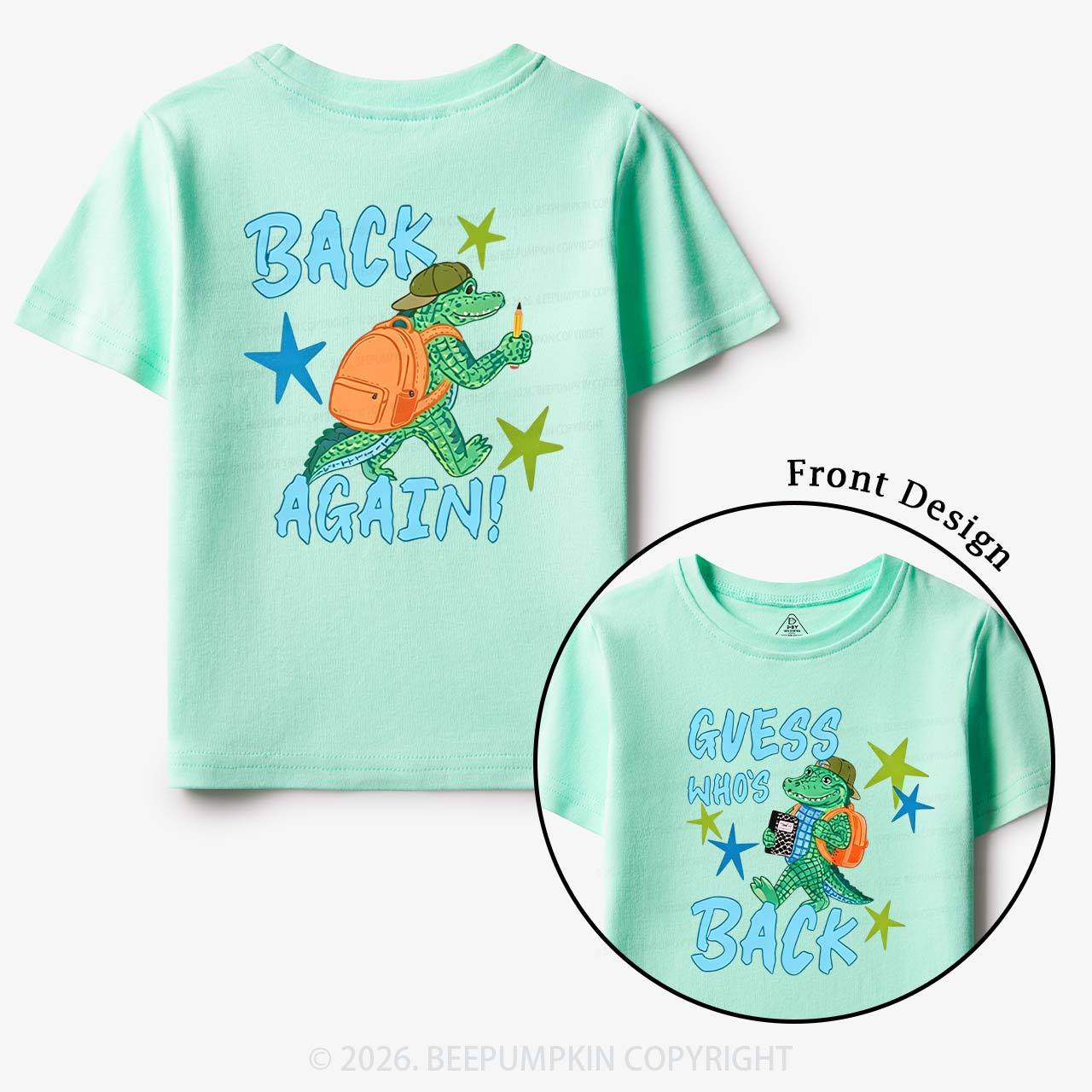 Guess Who's Back Gator Toddler&Kid's Tees