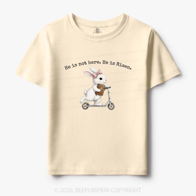 He Is Not Here He is Risen Rabbit Christian Easter Toddler&Kid's Tees