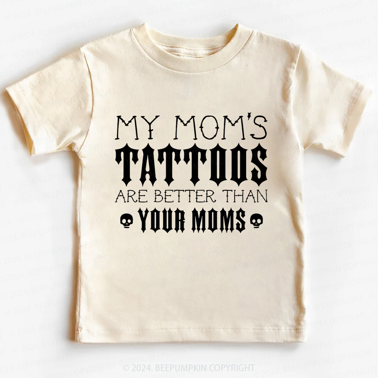 My Mom's Tattoos Are Better Than Your Moms Toddler&Kids Tees 8