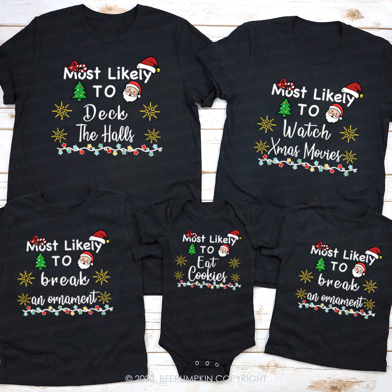 Most Likely To Cute Santa Family Party Matching Tees Beepumpkin