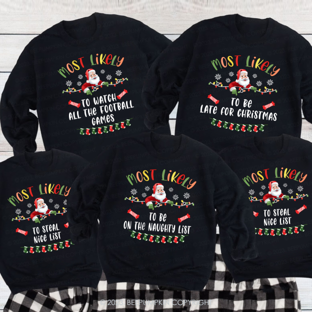 Customizable Holiday Apparel Most Likely To Family Sweatshirt