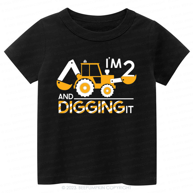 I'm Digging It Birthday Tractor -Toddler Tees