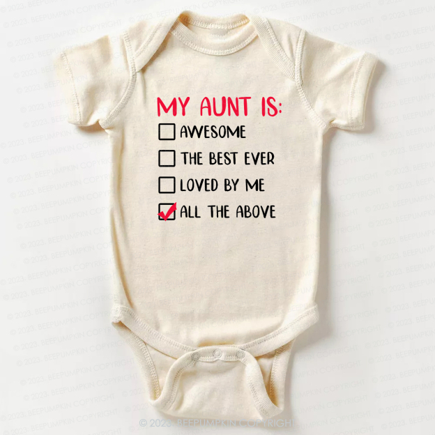 My Aunt is Awesome Bodysuit For Baby
