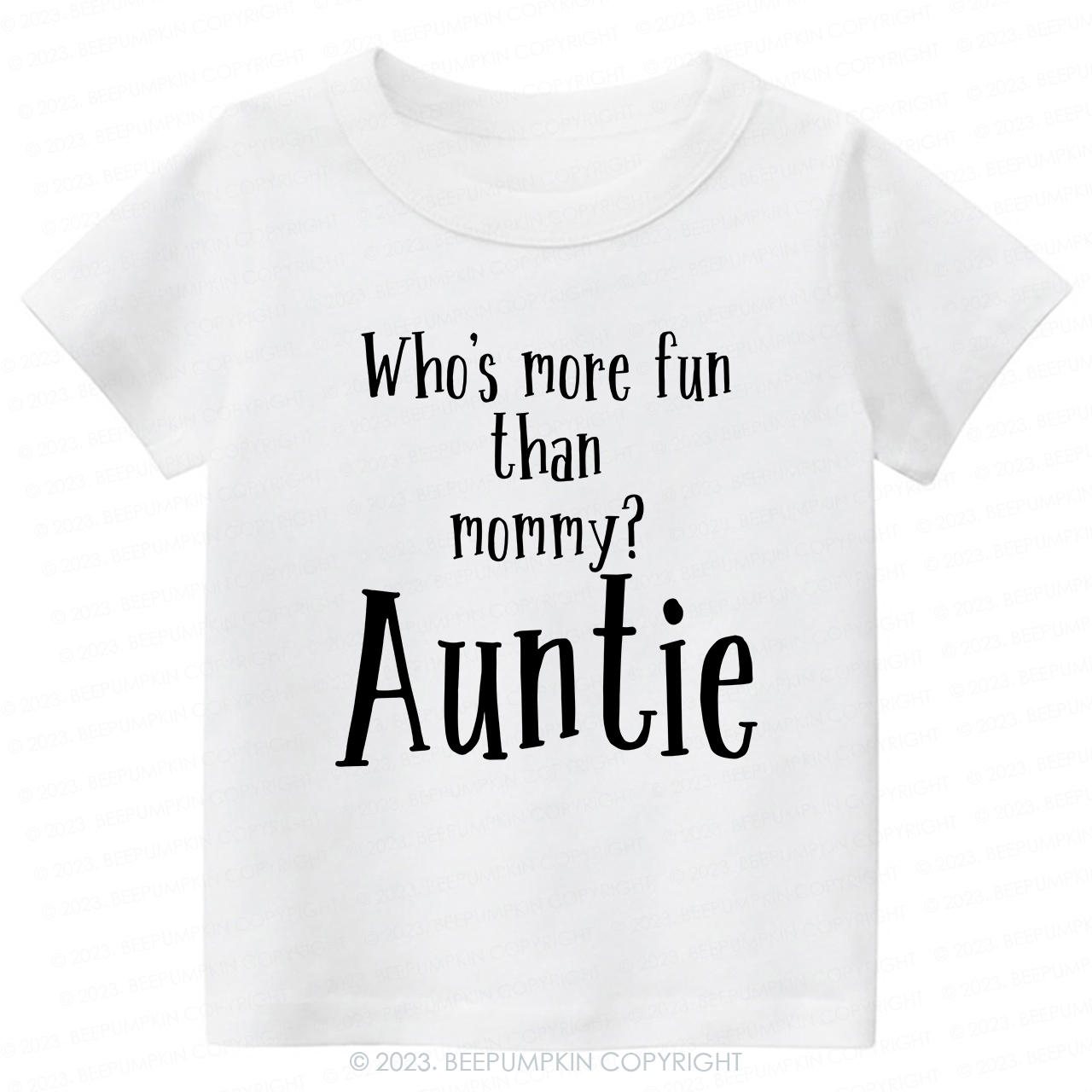 Who's Funny Than Mommy Auntie -Toddler Tees