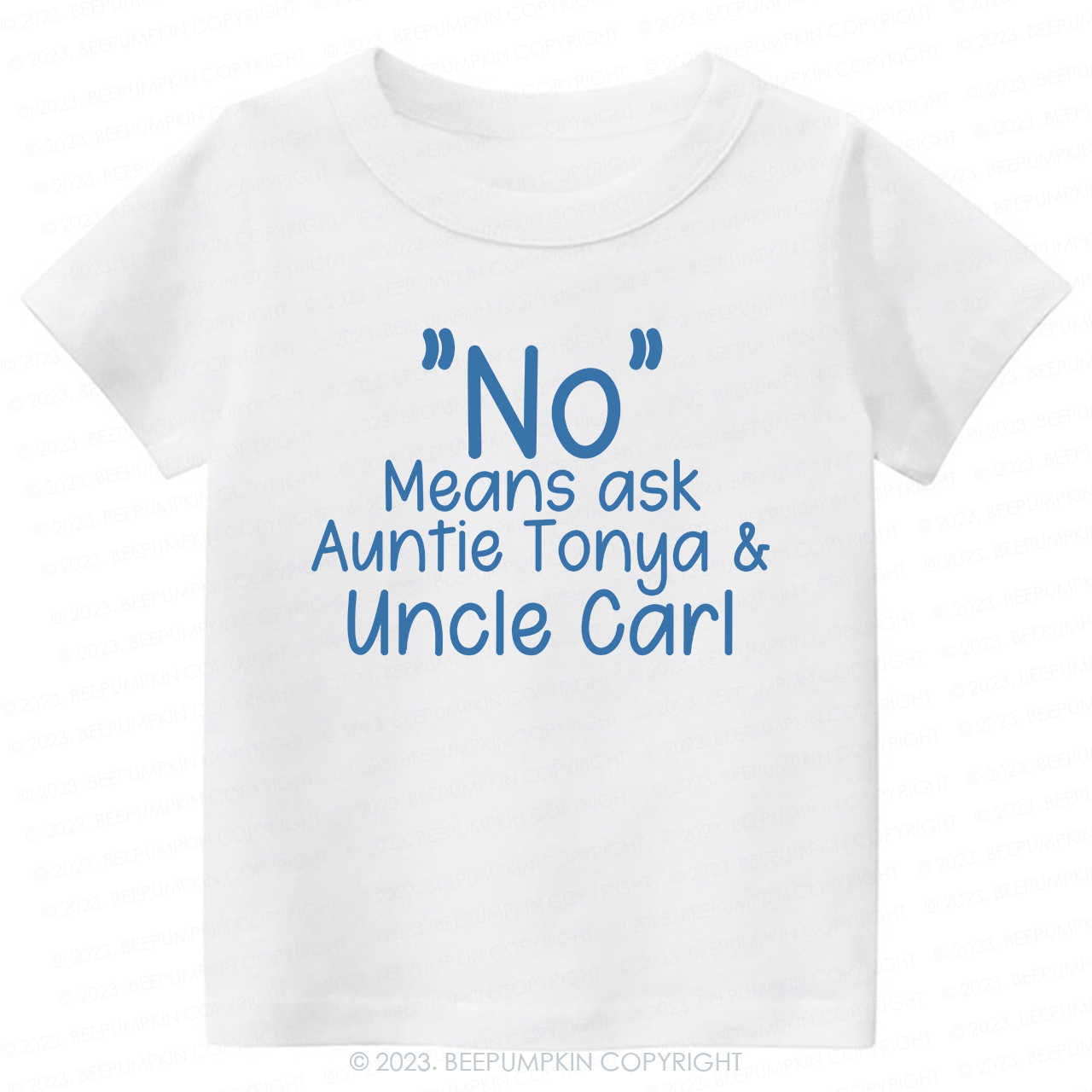 No Means Asks Aunt And Uncle -Toddler Tees